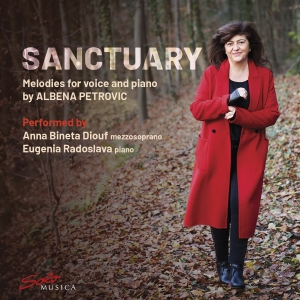 Albena Petrovic - Sanctuary - Melodies For Voice & Pi i gruppen CD / Nyheter hos Bengans Skivbutik AB (5517985)