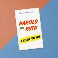 Harold & Ruth - A Song For Ira i gruppen Kommende produkter - 10 procent hos Bengans Skivbutik AB (5518316)