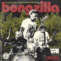 Bongzilla - Dabbing (Live) Rosin In Europe i gruppen VI TIPSER / Fredagsutgivelser / Fredag den 8:e Mars 2024 hos Bengans Skivbutik AB (5518396)