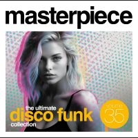 Various Artists - Masterpiece ?The Ultimate Disco Fun i gruppen VI TIPSER / Fredagsutgivelser / Fredag Den 15:e Mars 2024 hos Bengans Skivbutik AB (5518632)