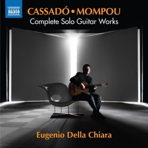 Gaspar Cassado Federico Mompou - Complete Solo Guitar Works i gruppen CD / Nyheter hos Bengans Skivbutik AB (5518750)