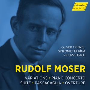 Rudolf Moser - Orchestral Works i gruppen CD / Nyheter hos Bengans Skivbutik AB (5518763)