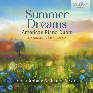 Emma Abbate Julian Perkins - Summer Dreams - American Piano Duet i gruppen CD / Nyheter hos Bengans Skivbutik AB (5518773)