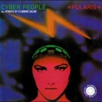 Cyber People - Polaris i gruppen VI TIPSER / Fredagsutgivelser / Fredag Den 1:a Mars 2024 hos Bengans Skivbutik AB (5518800)