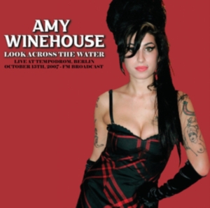 Amy Winehouse - Look Across The Water (Live) i gruppen VI TIPSER / Fredagsutgivelser / Fredag Den 23:e Februari 2024 hos Bengans Skivbutik AB (5518916)