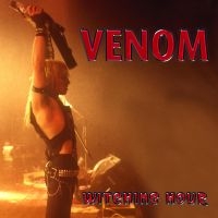 Venom - Witching Hour i gruppen Kommende produkter - 10 procent hos Bengans Skivbutik AB (5518966)