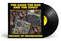 The Good The Bad And The Zugly - Decade Of Regression (Vinyl Lp) i gruppen Kommende produkter - 10 procent hos Bengans Skivbutik AB (5519214)