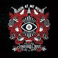 Junkyard Drive - Look At Me Now i gruppen Kommende produkter - 10 procent hos Bengans Skivbutik AB (5519394)