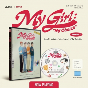 A.c.e - My girl season 3 i gruppen VI TIPSER / Fredagsutgivelser / Fredag Den 1:a Mars 2024 hos Bengans Skivbutik AB (5519420)