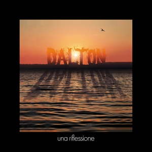 Dalton - Riflessioni   Idea Dinfinito i gruppen VI TIPSER / Record Store Day / RSD24 hos Bengans Skivbutik AB (5519441)