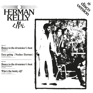 Herman Kelly & Life - Dance To The Drummer's Beat i gruppen VI TIPSER / Record Store Day / RSD24 hos Bengans Skivbutik AB (5519460)