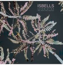 Isbells - Celebration   The Mo i gruppen VI TIPSER / Record Store Day / RSD24 hos Bengans Skivbutik AB (5519469)