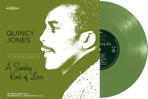 Quincy Jones - A Sunday Kind Of Love i gruppen VI TIPSER / Record Store Day / RSD24 hos Bengans Skivbutik AB (5519472)