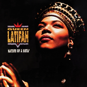 Queen Latifah - Nature Of A Sistah i gruppen VI TIPSER / Record Store Day / RSD24 hos Bengans Skivbutik AB (5519497)