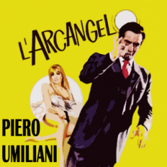 Piero Umiliani - LâArcangelo Ost i gruppen VI TIPSER / Record Store Day / RSD24 hos Bengans Skivbutik AB (5519505)