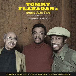 Tommy Flanagan's Super Jazz Trio - Condado Beach i gruppen Kommende produkter - 10 procent hos Bengans Skivbutik AB (5519537)