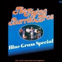 Flying Burrito Brothers The - Bluegrass Special: Live In Amsterda i gruppen VI TIPSER / Record Store Day / RSD24 hos Bengans Skivbutik AB (5519550)