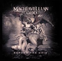 Machiavellian God - Beyond The Void i gruppen Kommende produkter - 10 procent hos Bengans Skivbutik AB (5519589)