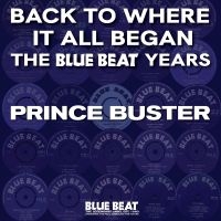 Prince Buster - Back To Where It All Began - The Bl i gruppen VI TIPSER / Record Store Day / RSD24 hos Bengans Skivbutik AB (5519624)