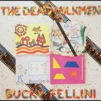 Dead Milkmen The - Bucky Fellini i gruppen VI TIPSER / Record Store Day / RSD24 hos Bengans Skivbutik AB (5519635)