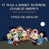 Guaraldi Vince - It Was A Short Summer, Charlie Brow i gruppen VI TIPSER / Record Store Day / RSD24 hos Bengans Skivbutik AB (5519636)