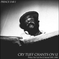 Prince Far I - Cry Tuff Chants On U i gruppen VI TIPSER / Record Store Day / RSD24 hos Bengans Skivbutik AB (5519772)