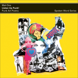 Mal-One - Listen Up Punk !? Punk Art Poetry, i gruppen VI TIPSER / Record Store Day / RSD24 hos Bengans Skivbutik AB (5519774)