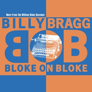 Billy Bragg - Bloke On Bloke i gruppen VI TIPSER / Record Store Day / RSD24 hos Bengans Skivbutik AB (5519825)