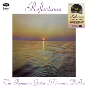 Amancio D'silva - Reflections (The Romantic Guitar ) i gruppen VI TIPSER / Record Store Day / RSD24 hos Bengans Skivbutik AB (5519848)