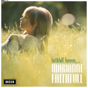 Marianne Faithfull - Faithful Forever i gruppen VI TIPSER / Record Store Day / RSD24 hos Bengans Skivbutik AB (5519882)