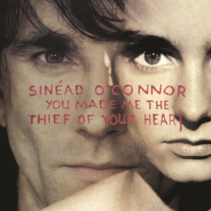 Sinéad O'connor - You Made Me The Thief Of Your Heart i gruppen VI TIPSER / Record Store Day / RSD24 hos Bengans Skivbutik AB (5519902)