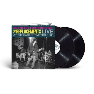 The Replacements - Not Ready For Prime Time: Live At i gruppen VI TIPSER / Record Store Day / RSD24 hos Bengans Skivbutik AB (5519983)