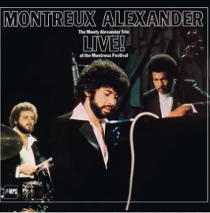 Alexander,Monty - Montreux Alexander: The Monty Alexander Trio Live! At The Montreux Festival (Mint Green Vinyl) (Rsd) - IMPORT i gruppen VINYL hos Bengans Skivbutik AB (5520000)