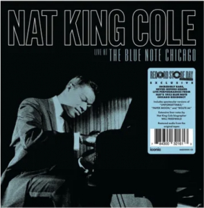 Cole,Nat King - Live At The Blue Note Chicago (180G/2Lp) (Rsd) - IMPORT i gruppen VI TIPSER / Record Store Day / RSD24-Ams hos Bengans Skivbutik AB (5520018)