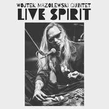 Mazolewski,Wojtek Quintet - Live Spirit (180G) (Rsd) - IMPORT i gruppen VI TIPSER / Record Store Day / RSD24-Ams hos Bengans Skivbutik AB (5520077)