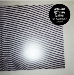 Wallows - Nothing Happens (5Th Anniversary Edition/2Lp/Aqua Splatter Vinyl) (Rsd) - IMPORT i gruppen VI TIPSER / Record Store Day / RSD24-Ams hos Bengans Skivbutik AB (5520141)