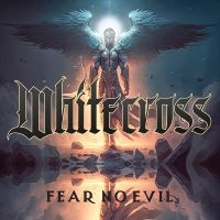 Whitecross - Fear No Evil i gruppen Kommende produkter - 10 procent hos Bengans Skivbutik AB (5520178)