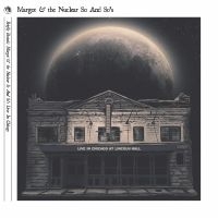 Margot And The Nuclear So And So's - Briefly Brutal - Live In Chicago (D i gruppen Kommende produkter - 10 procent hos Bengans Skivbutik AB (5520179)