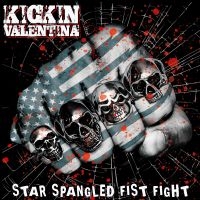 Kickin Valentina - Star Spangled Fist Fight i gruppen Kommende produkter - 10 procent hos Bengans Skivbutik AB (5520437)