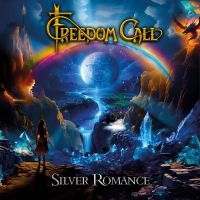 Freedom Call - Silver Romance i gruppen Kommende produkter - 10 procent hos Bengans Skivbutik AB (5520535)