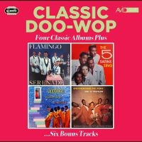 The Flamingos/The Five Satins/The S - Classic Doo Wop - Four Classic Albu i gruppen Musikk / Dual Disc / Pop-Rock hos Bengans Skivbutik AB (5520547)