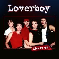 Loverboy - Live In '82 i gruppen VI TIPSER / Fredagsutgivelser / Fredag den 7:e Juni 2024 hos Bengans Skivbutik AB (5520646)