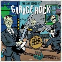 Various Artists - The Early Sounds Of Garage Rock i gruppen VI TIPSER / Fredagsutgivelser / Fredag den 8:e Mars 2024 hos Bengans Skivbutik AB (5520658)