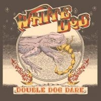 White Dog - Double Dog Dare (Vinyl Lp) i gruppen Kommende produkter - 10 procent hos Bengans Skivbutik AB (5520873)