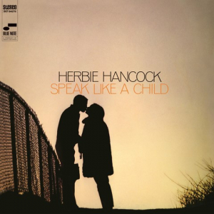 Herbie Hancock - Speak Like A Child i gruppen Kommende produkter - 10 procent hos Bengans Skivbutik AB (5520895)