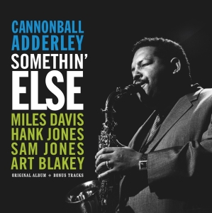 Cannonball Adderley - Somethin' Else i gruppen Kommende produkter - 10 procent hos Bengans Skivbutik AB (5521066)