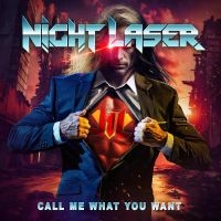 Night Laser - Call Me What You Want i gruppen Kommende produkter - 10 procent hos Bengans Skivbutik AB (5521130)