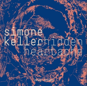 Simone Keller - Hidden Heartache i gruppen VI TIPSER / Fredagsutgivelser / Fredag Den 15:e Mars 2024 hos Bengans Skivbutik AB (5521341)