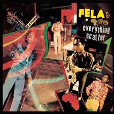 Fela Kuti - Everything Scatter/Noise For Vendor Mout i gruppen 6289 CD hos Bengans Skivbutik AB (5521531)