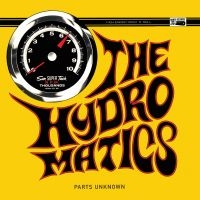 Hydromatics The - Parts Unknown (Vinyl Lp) i gruppen VINYL / Pop-Rock hos Bengans Skivbutik AB (5521568)